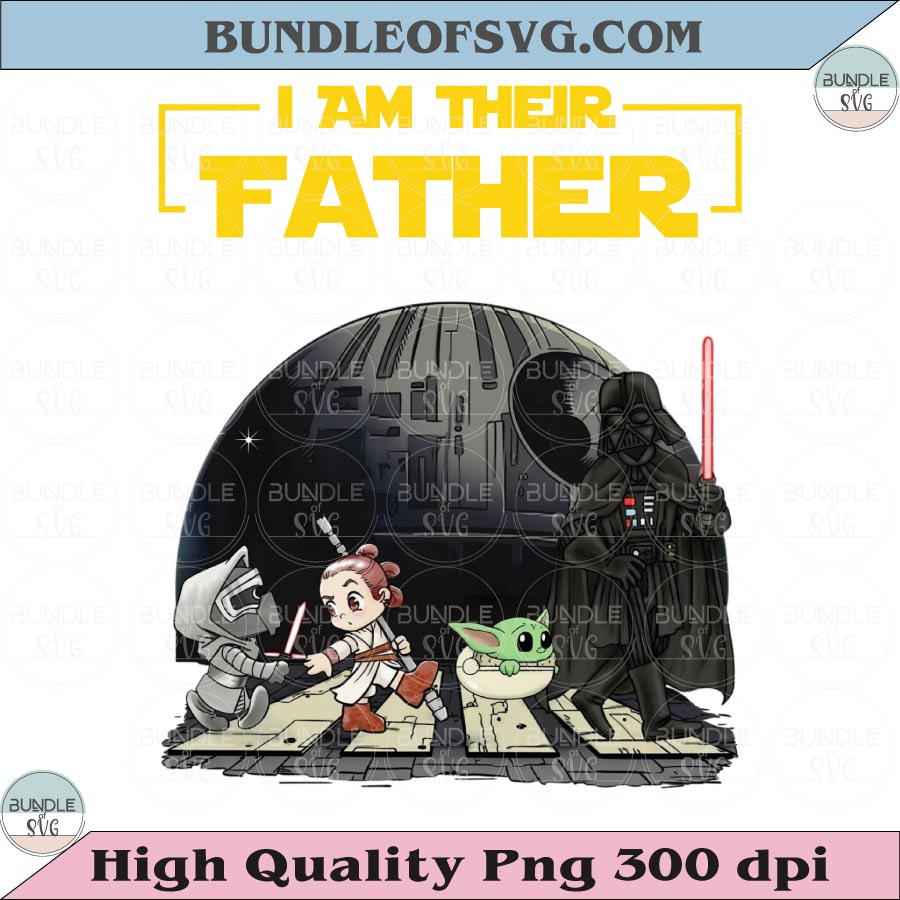 Personalized I Am Their Father Png Custom Name Fathers Day Png - BundleofSVG