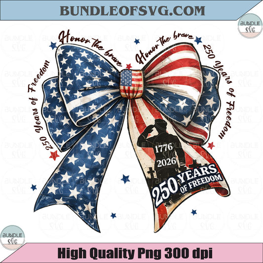 250 Years of Freedom Bow PNG Honor the Brave Patriotic Bow Png