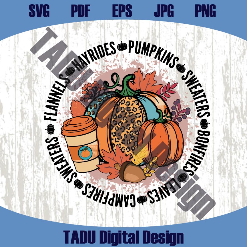 Flannels Hayrides Pumpkins Sweaters Bonfires Svg Leopard Fall Png