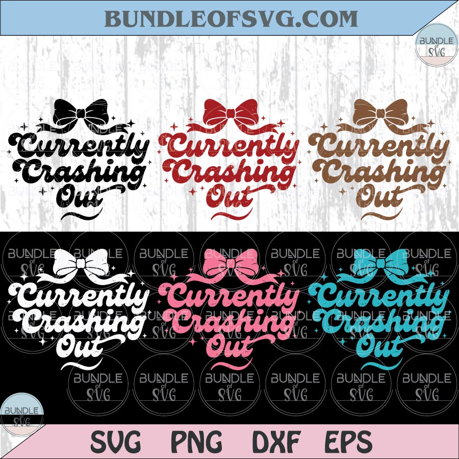 Curently Crashing Out Png Girly Preppy Bow Funny Quote Png - BundleofSVG