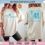 Your 41 Is Coming Png Bible Verse Svg Scripture Png Christian Svg - BundleofSVG