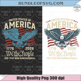 America 1776 - 2026 We The People Svg USA 250 America Png Svg