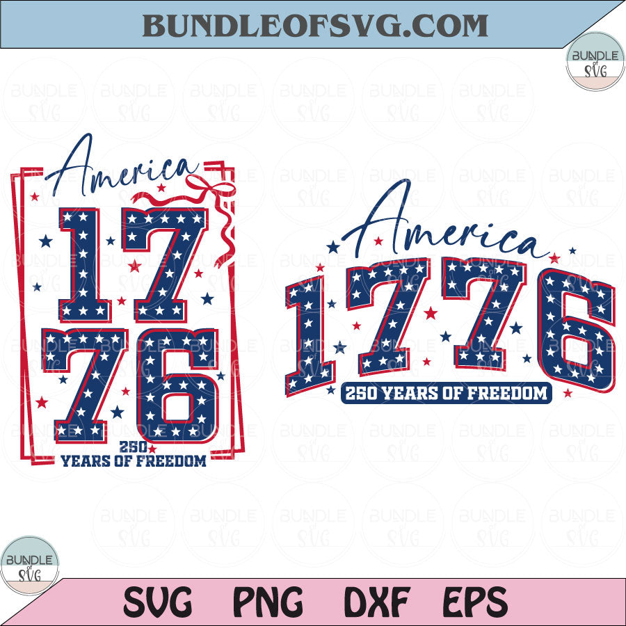 America 1776 SVG 250 Years of Freedom Png Coquette 4th of July Svg