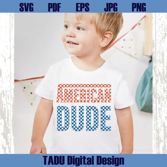 American Dude Svg Checkered Boy 4th of July Svg Patriotic Boy Svg