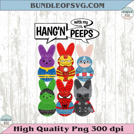 Avengers Hangin With My Peeps Png Easter Bunny Superheroes Png