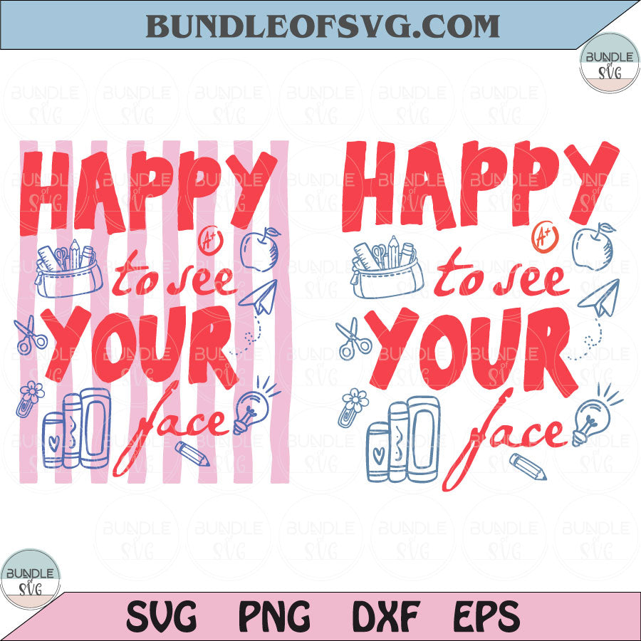 Back to School PNG Happy To See Your Face SVG PNG Striped