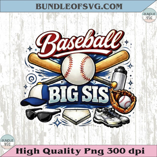 Baseball Big Sis PNG Design Vintage Baseball Big Sister T-Shirt Png