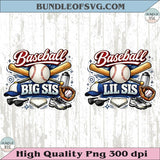 Baseball Lil Sis PNG Baseball Big Sis Png Vintage Matching Design
