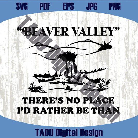 Beaver Valley Svg Funny Adult Humor Png Inappropriate Humor Svg