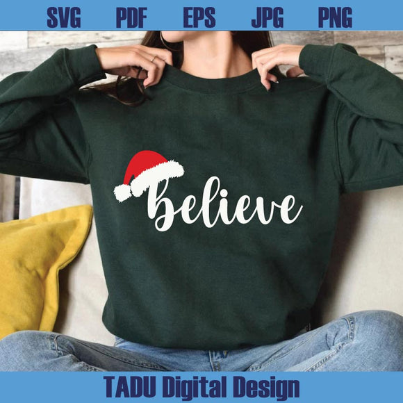 Believe Santa Hat Svg Christmas Santa Hat Believe Svg Cutting