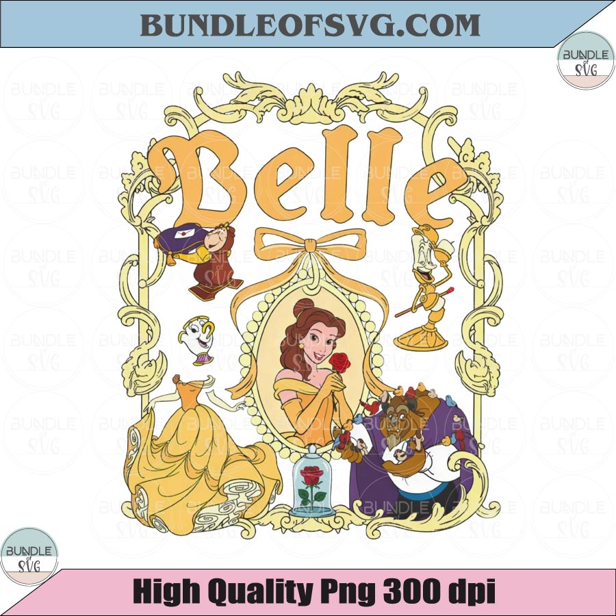 Belle SVG Vintage Belle Princess Png Retro Belle Png Shirt Gift
