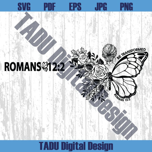 Bible Verse Png Christian Svg Be Transformed Png Romans 12 2 Svg