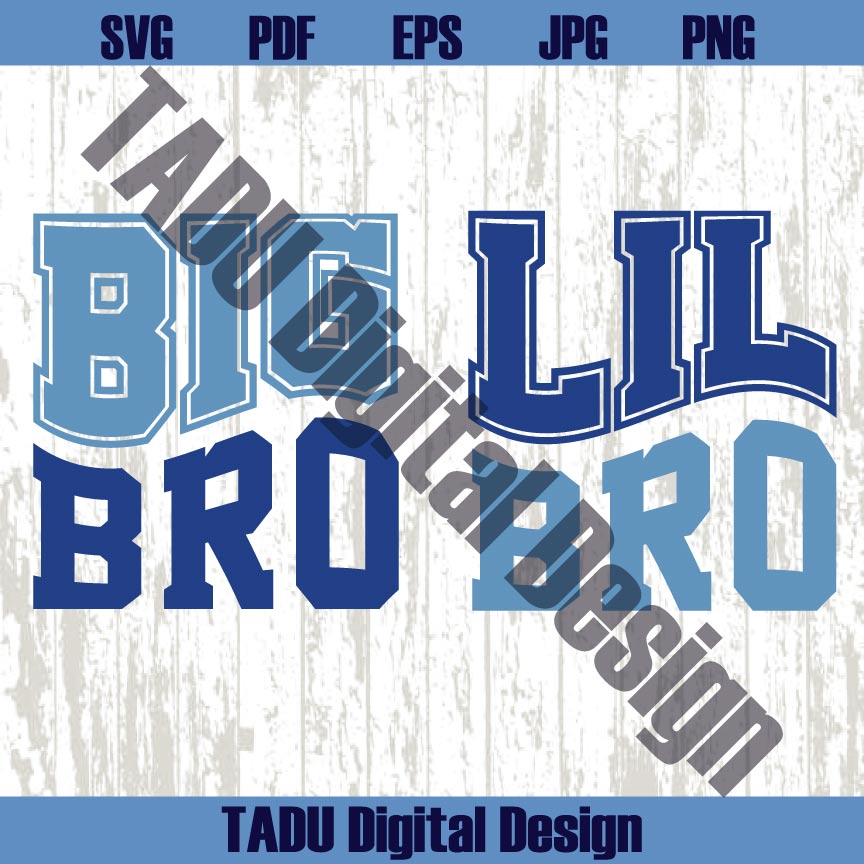 Big Bro Svg Lil Bro Svg Big Bother Svg Little Brother Svg Matching