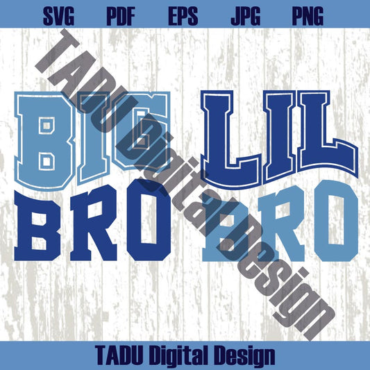 Big Bro Svg Lil Bro Svg Big Bother Svg Little Brother Svg Matching