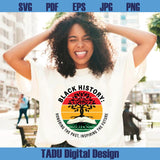 Black History Tree Svg Honoring The Past Svg Black History Svg Png