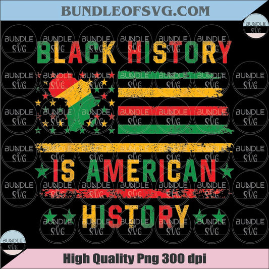 Black History is American History Flag Black History Month Png Free