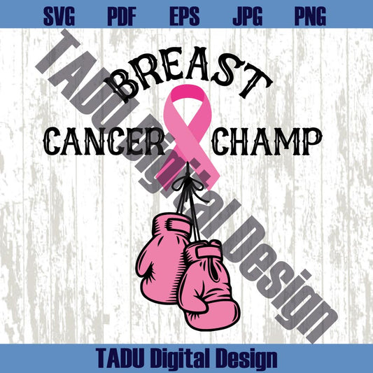 Breast Cancer Champ Svg Warrior Breast Cancer Awareness Png Svg