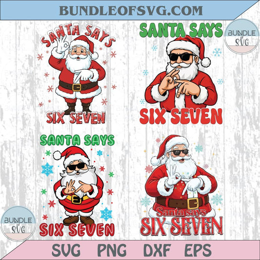Bundle 6 7 Santa Png Funny Christmas Santa Saying Six Seven Png
