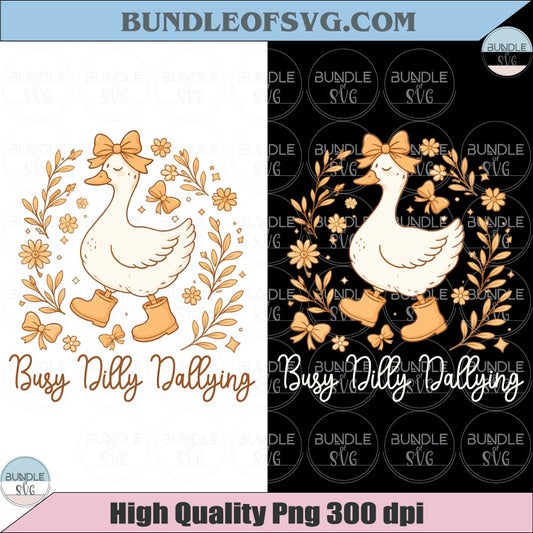 Busy Dilly Dallying Png Floral Silly Goose Png Dilly Dallying Goose