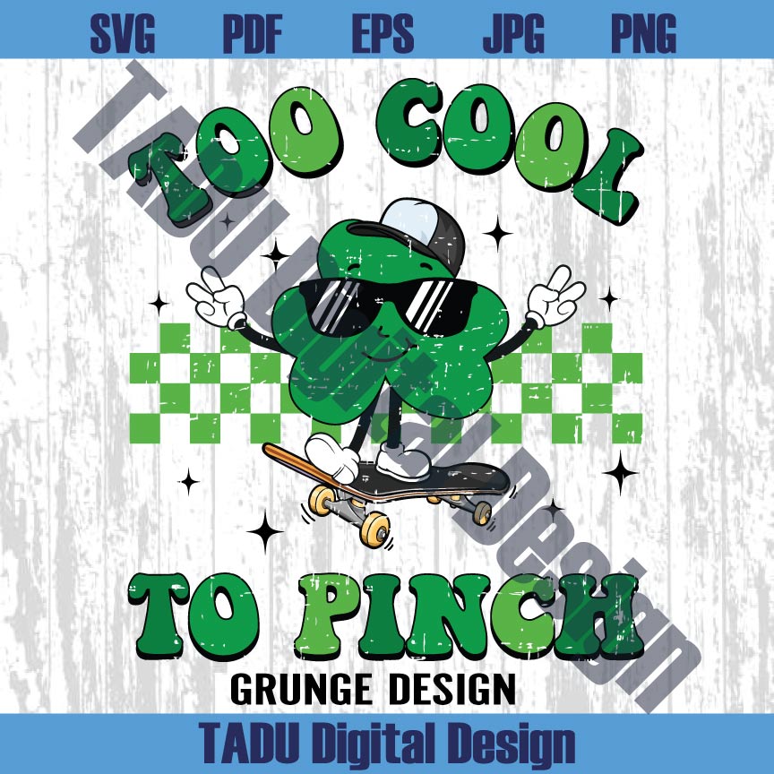 Too Cool To Pinch Svg St Patrick's Day Toddle Kids Boy Png