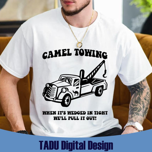 Camel Towing Svg Pull It Out Svg Tow Truck Png Camel Toe Svg