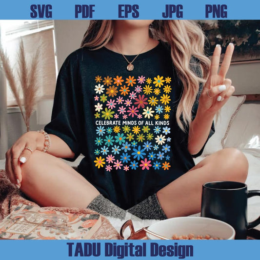 Celebrate Minds of All Kinds Png Sped Teacher Png Autism Awareness