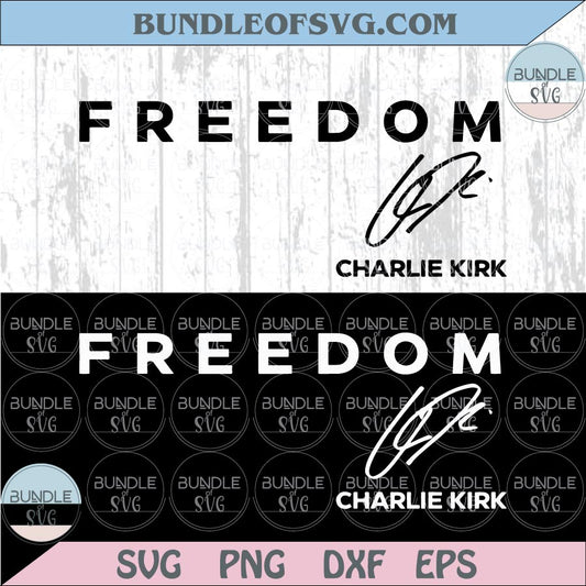 Charlie Kirk Freedom Svg Justice For Charlie Png Patriotic Civil Right