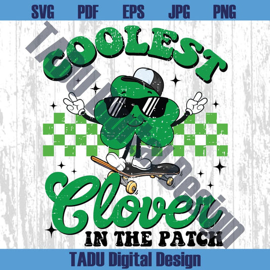 Coolest Clover in the Patch Png St Patrick's Day Toddle Boy Png
