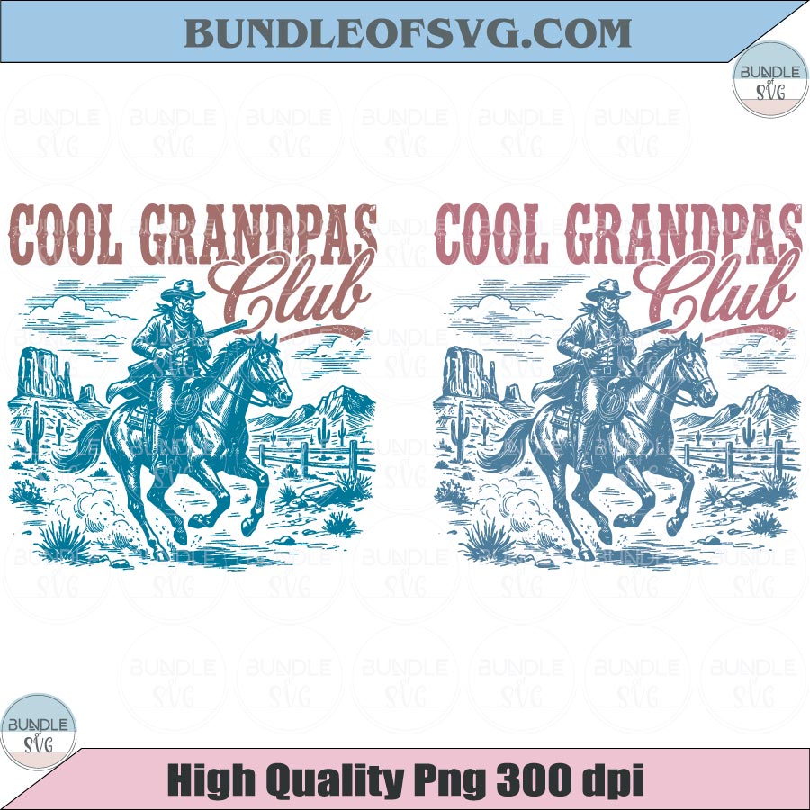 Cowboy Cool Grandpas Club Png Retro Funny Western Papa Png