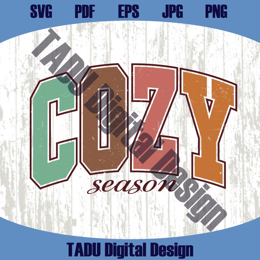 Cozy Season Svg Varsity Retro Fall Svg Autumn Quote Png Cozy Girl