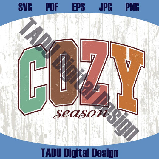 Cozy Season Svg Varsity Retro Fall Svg Autumn Quote Png Cozy Girl