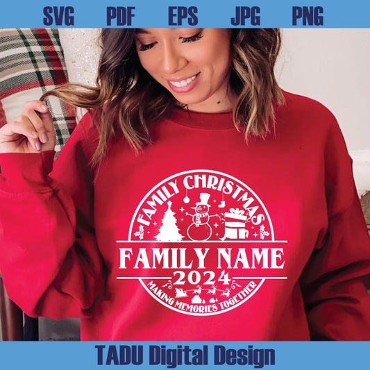  Custom Name Family Christmas Making Memories Together Svg Png