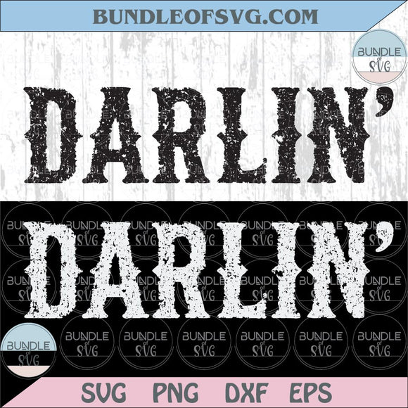 Darlin' Png Grunge Darlin Svg western Cowgirl png Country girl Svg
