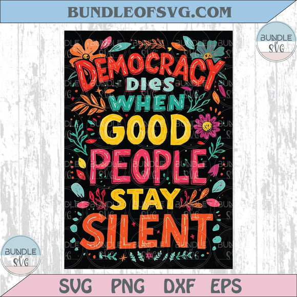 Democracy Dies when Good People Png Anti Trump Png No Kings Protest