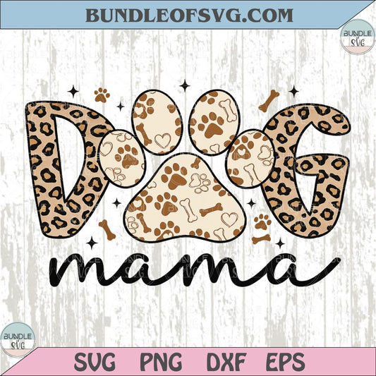Dog Mama Png Leopard Dog Mom Png Dogs Lover Mothers Day Gift