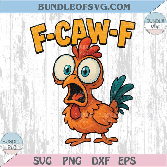 F-Caw-F Chicken Png Trendy Humor Svg Funny Meme Png Farmer