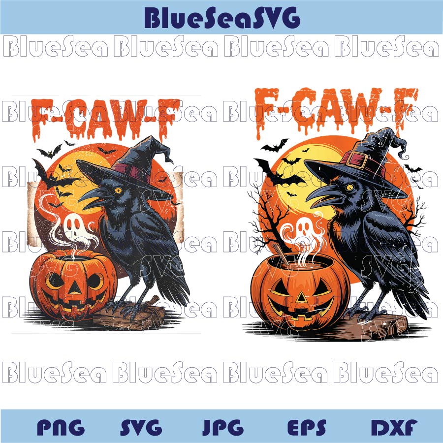 F-Caw-F Halloween Raven Svg Funny Crow Halloween f Caw f Png