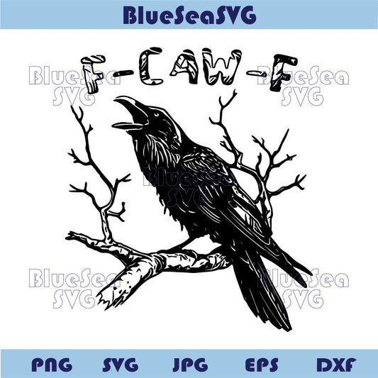 F-Caw-F Svg Funny Gothic Crow Png Halloween Trendy Raven Svg
