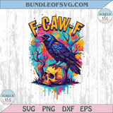 F Caw F Png Funny Raven Sarcastic Svg Psychedelic Crow Humor Png