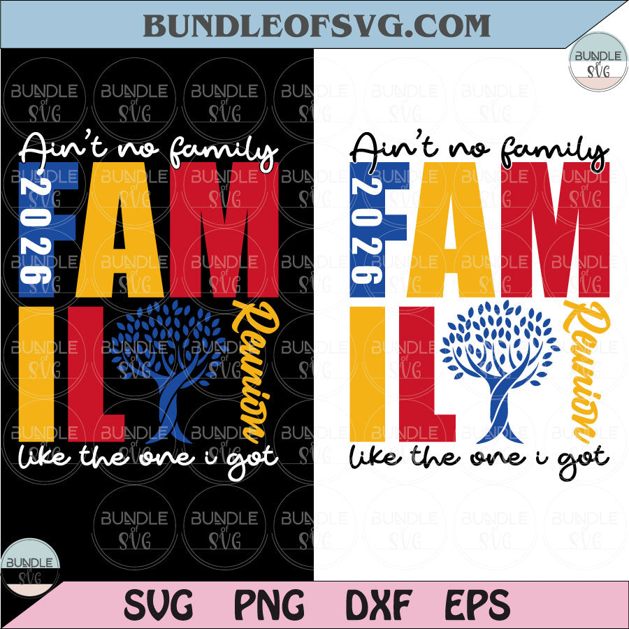 Family Reunion 2026 Svg 80s Ain't No Family Like The One I Got Svg
