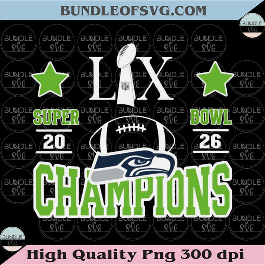Football LX Super Bowl 2026 Champions Seattle Seahawks Png