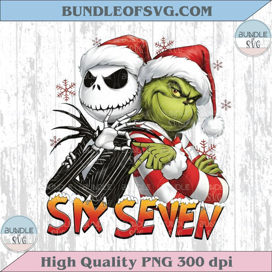 Funny Six Seven Meme Christmas Grinch Jack Skellington Png 6 7 Png