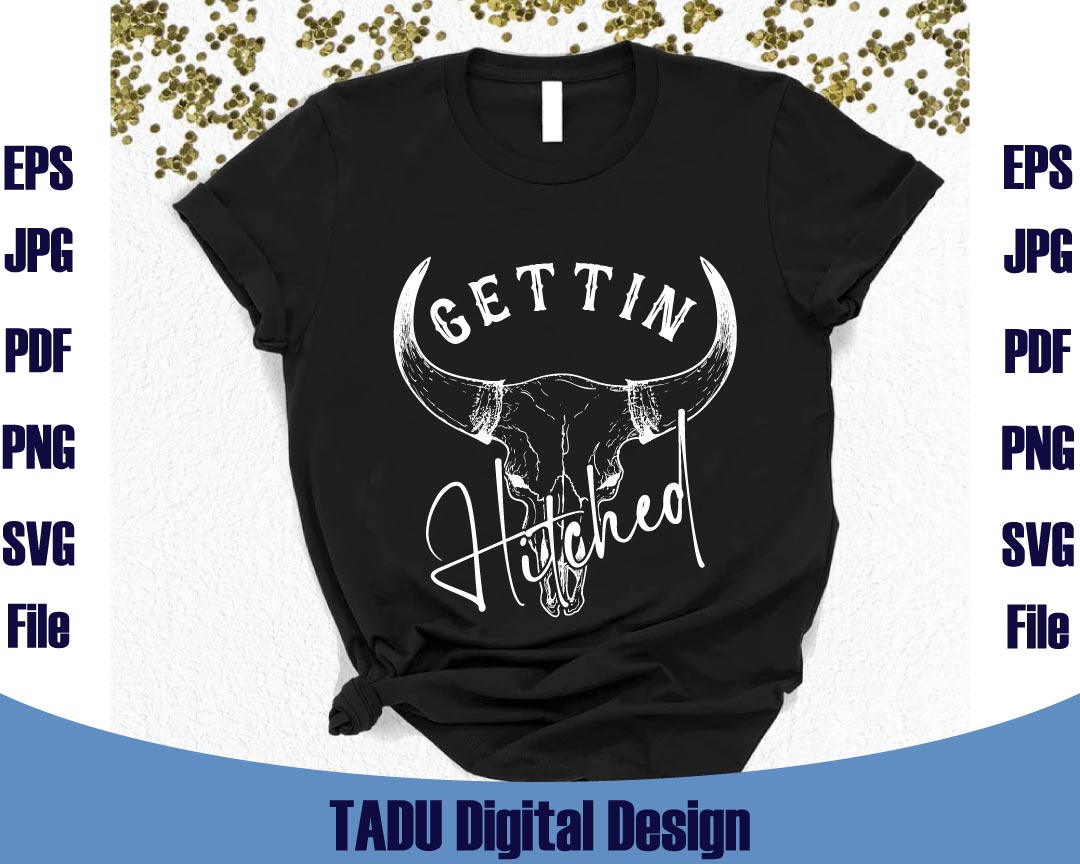 Getting Hitched Svg Getting Rowdy Png Western Bachelorette Party
