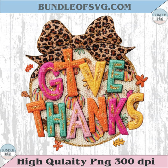 Give Thanks Knitted Yarn Thanksgiving Png Coquette Bow Crochet