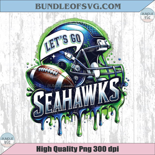 Glitter Lets go Seahawks Png Seattle Seahawks Football Champion Png 