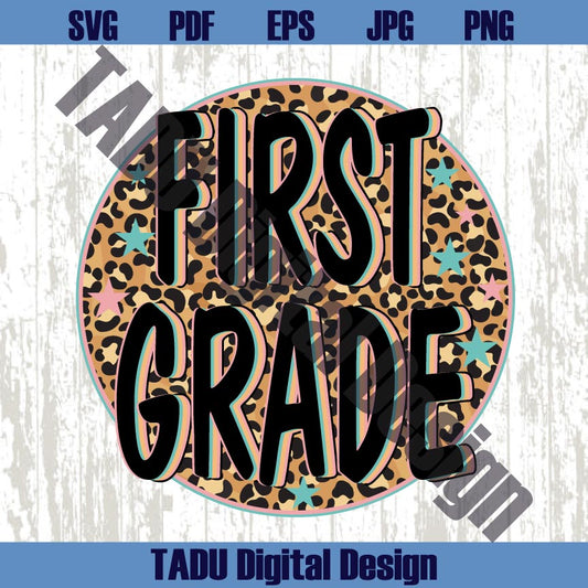 Groovy Leopard First Grade Svg Back To School Svg Teacher Svg Png