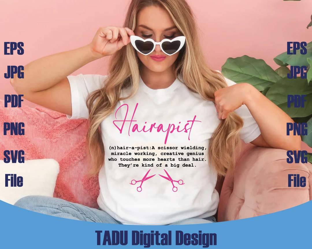 Hairapist Definition Svg Hairdresser Png Funny Hairstylist Svg Dxf