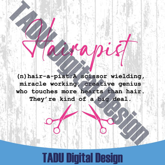Hairapist Definition Svg Hairdresser Png Funny Hairstylist Svg Dxf