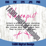 Hairapist Definition Svg Hairstylist Png Hairdresser Svg Hair Hustle