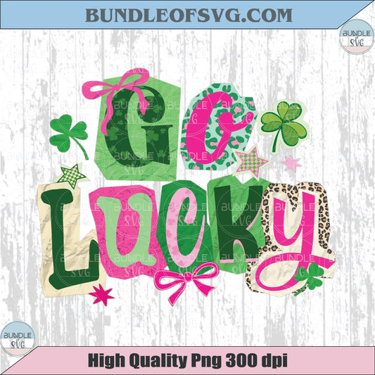 Happy Go Lucky Png St Patricks Day Png Coquette Shamrock Png